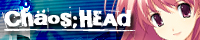  CHAOS;HEAD 